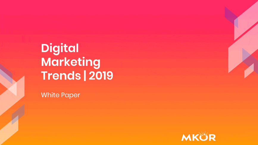 digital marketing trends 2019 preview